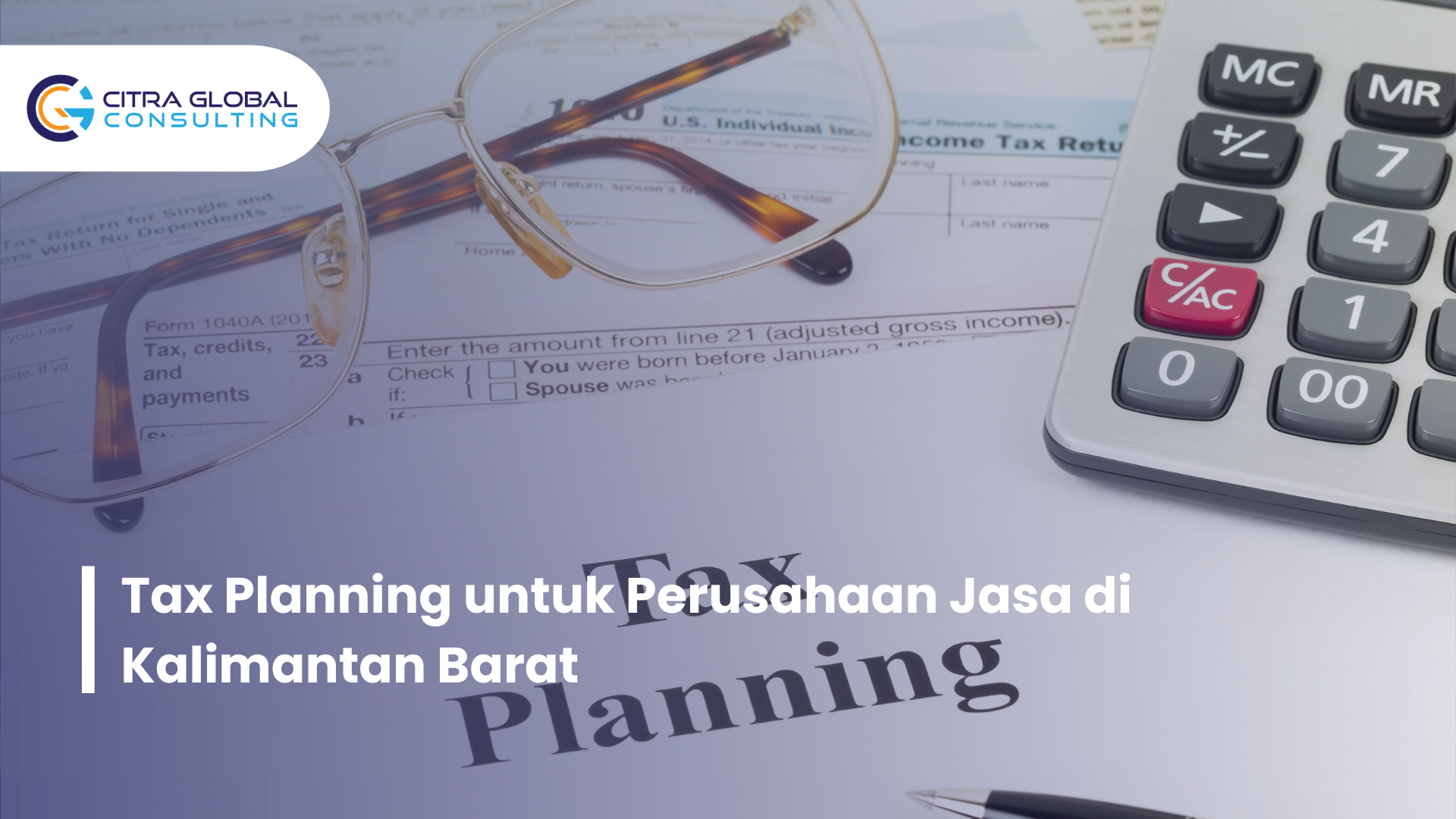 Tax Planning untuk Perusahaan Jasa di Kalimantan Barat